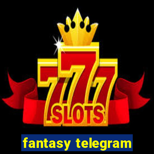 fantasy telegram